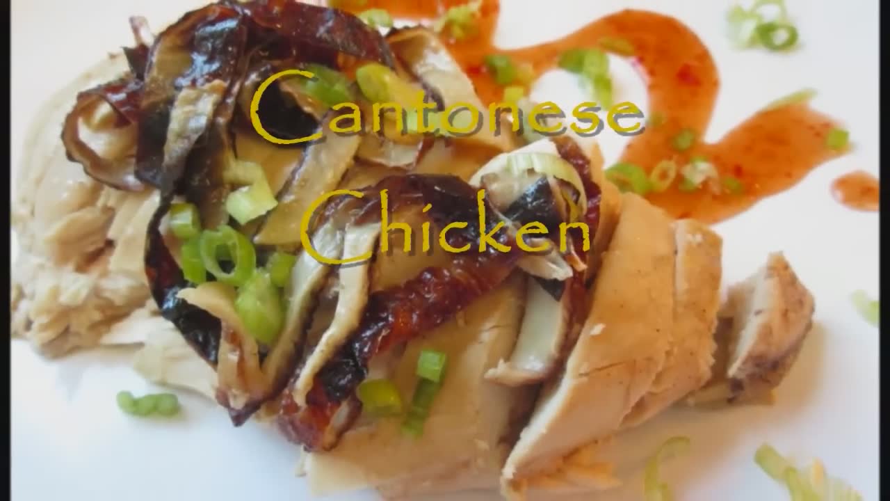 Cantonese Chicken - Whole Roasted Chicken Recipe