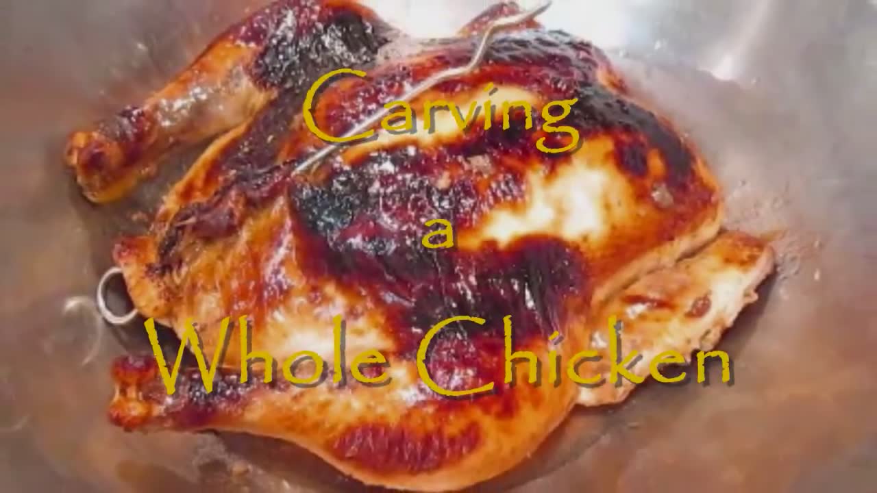 How to Carve a Whole Chicken - Breasts, Wings, Legs & Thighs