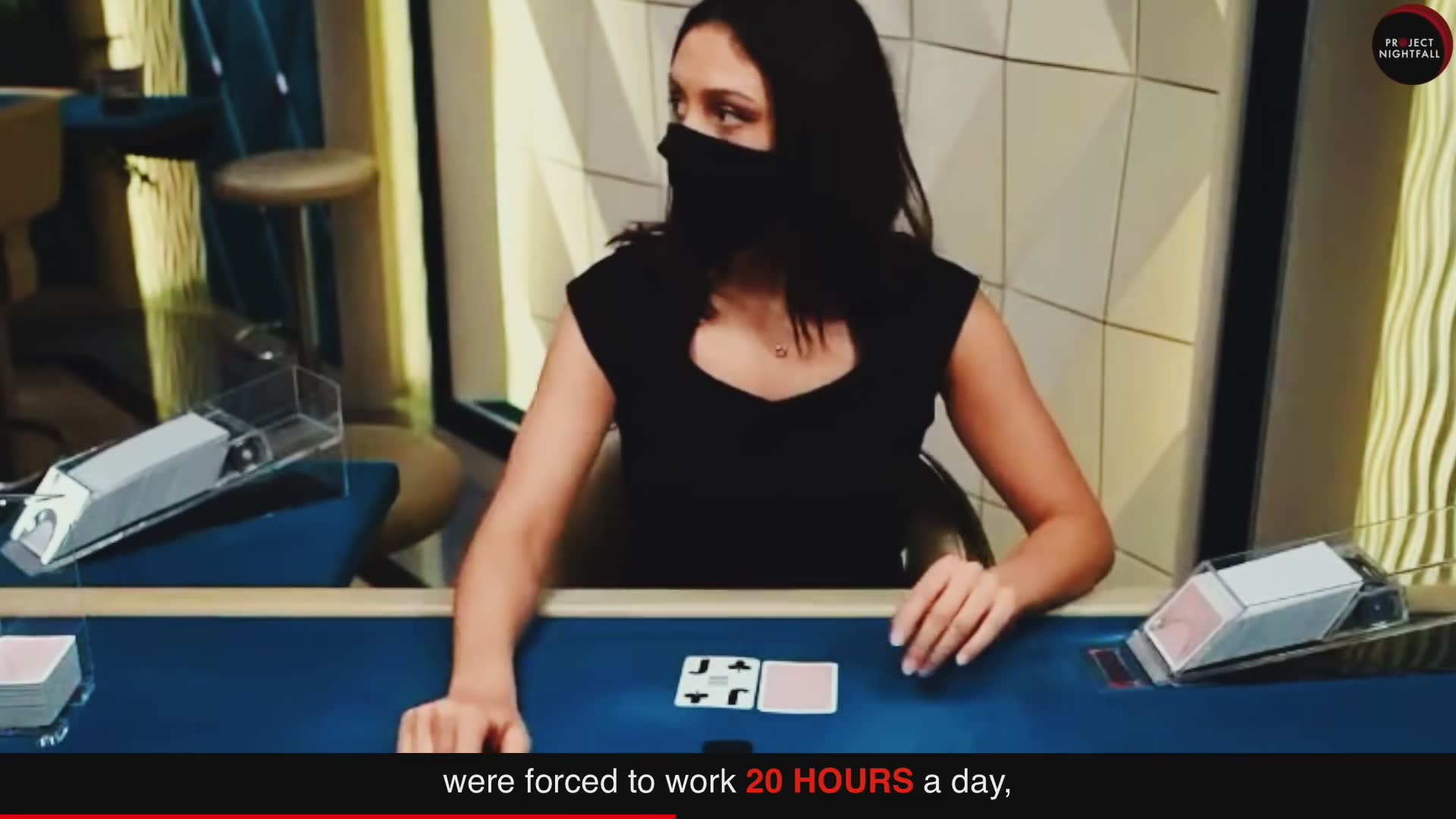 Are casino girls secretly hired as slaves?