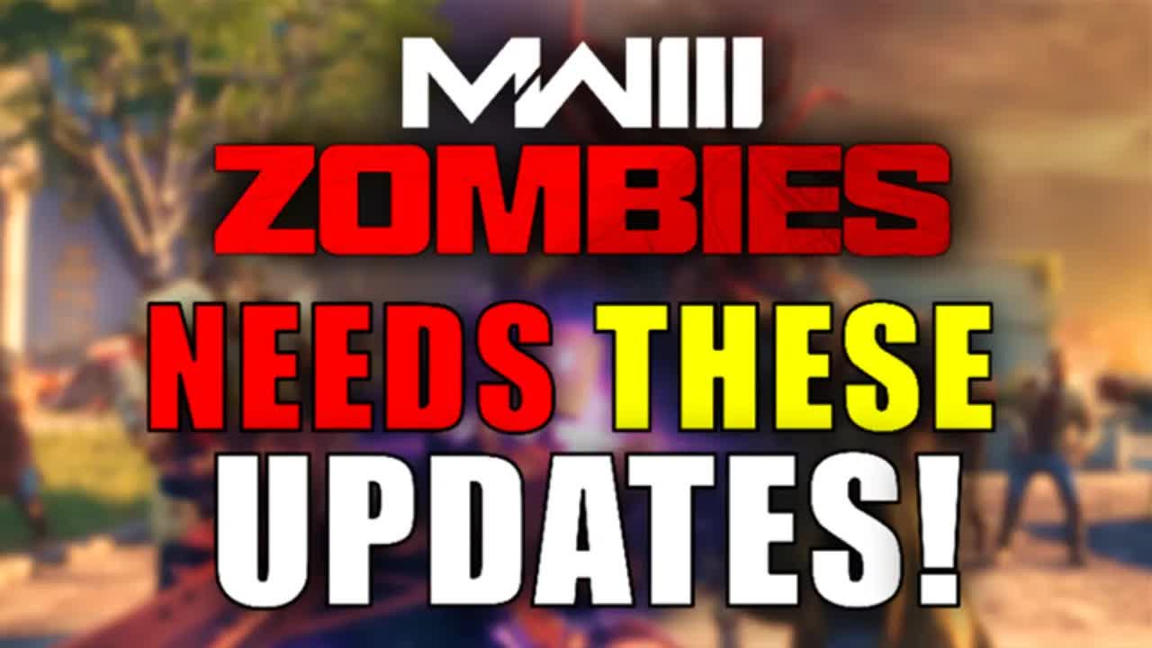 20+ Updates to make MW3 Zombies GREAT What Treyarch NEEDS to add to IMPROVE Modern Warfare 3 Zombies