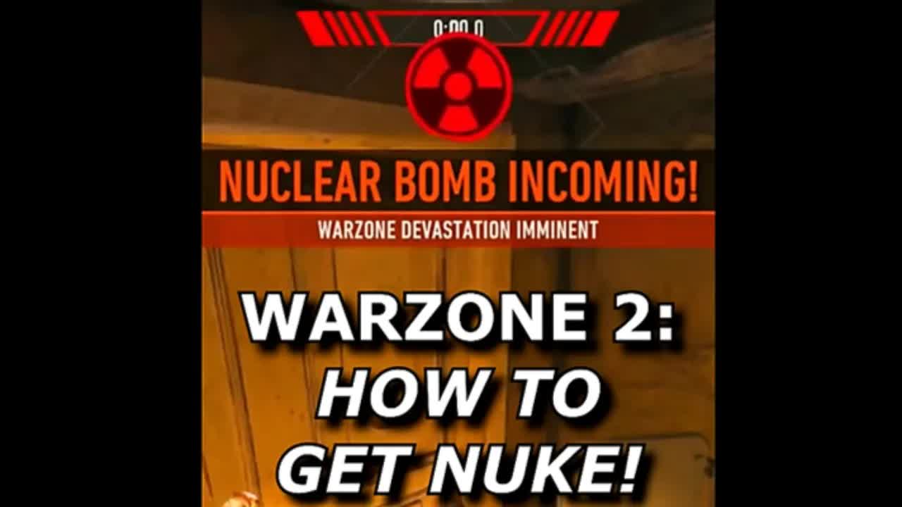 Warzone 2 How to get Nuke! (How to Get Nuke in Warzone 2.0) How to Nuke in Call of Duty Warzone 2.0