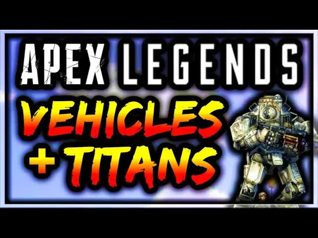 Apex Legends News - Vehicles & Titan ONLY Mode Leaked! Hover-bike Update (Apex Legends Battle Pass)
