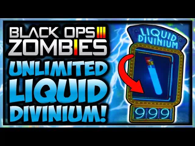 *NEW* BEST UNLIMITED LIQUID DIVINIUM FARMING TECHNIQUE! (Black Ops 3 Zombies Chronicles Glitch)