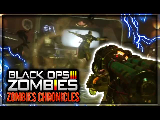 Black Ops 3 ZOMBIES CHRONICLES GAMEPLAY TRAILER! (Black Ops 3 ZOMBIES DLC 5 Gameplay Trailer COD)