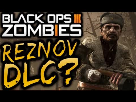 Black Ops 3 ZOMBIES DLC 3 MAP "REZNOV RETURNS" THEORY! "STALINGRAD DLC 3 MAP INFO" COD BO3 DLC3/DLC4