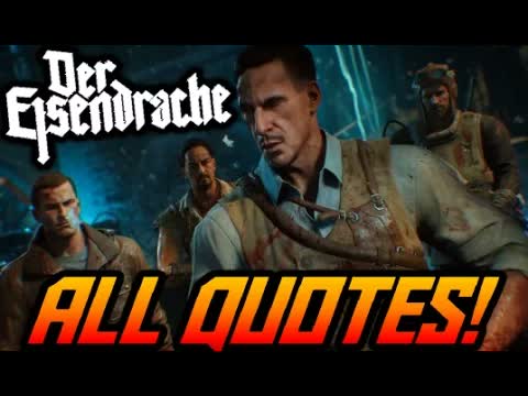Black Ops 3 Zombies "DER EISENDRACHE" ALL QUOTES: EDWARD RICHTOFEN,TAKEO MASAKI,TANK DEMPSEY,NIKOLAI