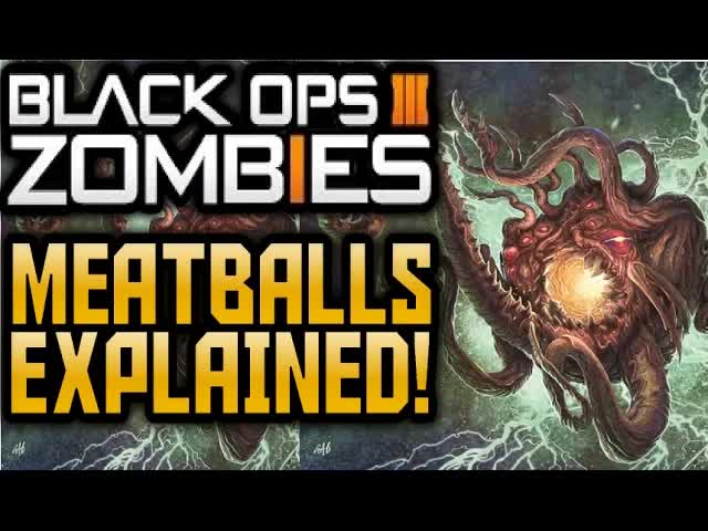 COD Black Ops 3 ZOMBIES "MEATBALLS" EXPLAINED! STORYLINE & CREATION/ORIGINS! COD BO3 Shadows of Evil