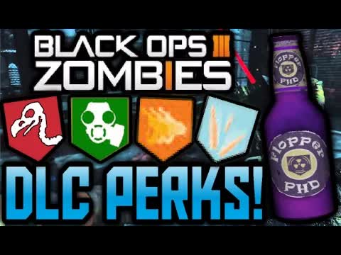 Black Ops 3 ZOMBIES LEAKED DLC PERKS or SCRAPPED PERKS? "LIQUICITY, 50/50, & PHD-FLOPPER!"