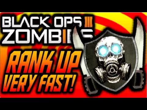 Call of Duty Black Ops 3 Zombies HOW TO RANK UP FAST BEST STRATEGY! PRESTIGE / MAX RANK QUICK! Level