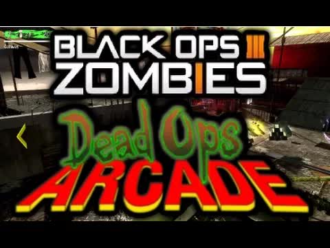 Call of Duty Black Ops 3 ZOMBIES DEAD OPS ARCADE 2 FIRST PERSON MODE CONFIRMED/LEAKED! BO3 NEWS/INFO