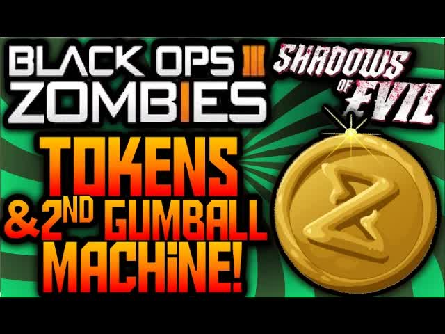Call of Duty Black Ops 3 ZOMBIES IN-GAME TOKENS LEAKED/EXPLAINED/2ND GUMBALL MACHINE Shadows of Evil