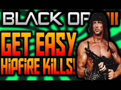 Call of Duty Black Ops 3 HOW TO GET HIP-FIRE KILLS EASY/MORE - FAST/QUICK Hipfire Kills (COD BO3)