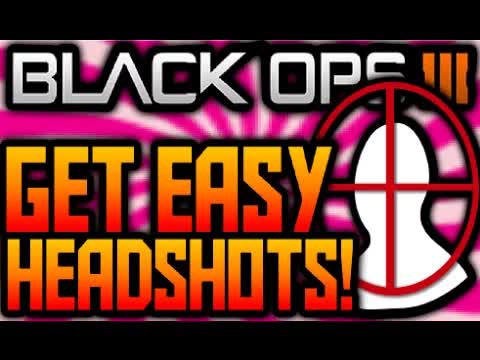 Call of Duty Black Ops 3 HOW TO GET HEADSHOTS EASY/MORE! (How to Get Diamond/Dark Matter Camo FAST!)