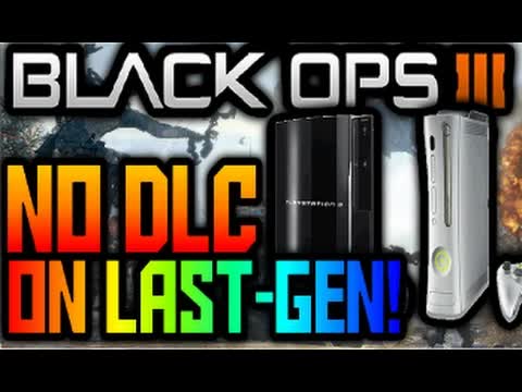 Call of Duty Black Ops 3 NO DLC ON PS3/XBOX 360!? Leaked/Confirmed!? Last-Gen Consoles BO3 News/Info