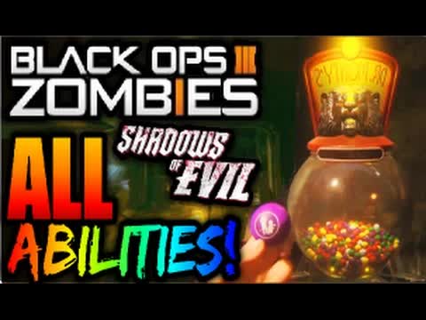 Call of Duty Black Ops 3 ZOMBIES ALL GUMBALL MACHINE ABILITIES CONFIRMED/LEAKED! (Shadows of Evil)