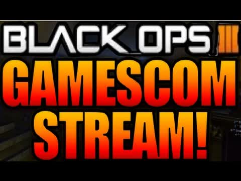 Call Of Duty Black Ops 3 Multiplayer GAMESCOM MULTIPLAYER GAMEPLAY LIVESTREAM TIMES & eSports INFO
