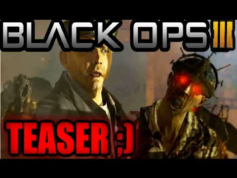 Call of Duty Black Ops 3 ZOMBIES ~ ;)
