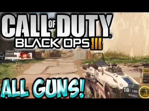 Call of Duty Black Ops 3 ALL WEAPONS/GUNS LIST CONFIRMED @E3 2015 BO3 Multiplayer Gameplay INFO/NEWS