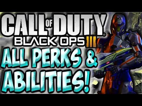 Call of Duty Black Ops 3 MULTIPLAYER Leaked ALL PERKS/9 SPECIALIST ABILITIES List INFO/NEWS/LEAKS BO