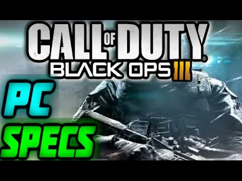 Call of Duty Black Ops 3 MULTIPLAYER GAMEPLAY PC INFO MINIMUM SPECS REVEALED BO3 INFO/NEWS/LEAKED