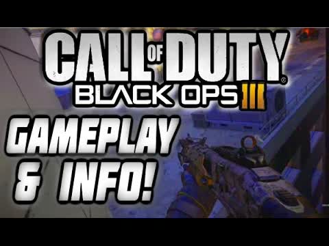Call of Duty Black Ops 3 MULTIPLAYER GAMEPLAY Maps/Specialist Abilities/Killstreaks INFO/NEWS/LEAKED