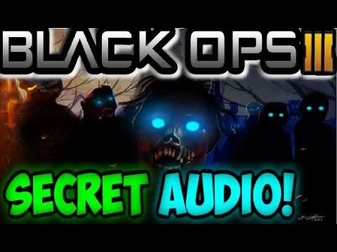 Call of Duty Black Ops 3 *SECRET* Audio EASTER EGG Teaser #27 COD BO3 2015 NEWS/INFO/LEAKED/DETAILS