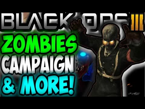 Call of Duty Black Ops 3 ZOMBIES CAMPAIGN MODE LEAKED INFO & HUGE STORYLINE! (COD BO3 2015 NEWS/INFO