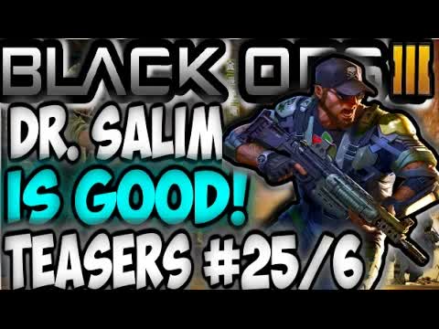 COD Black Ops 3 CAMPAIGN STORYLINE Dr. Salim is GOOD! Video Teaser #25/26 BO3 2015 NEWS/INFO/LEAKED