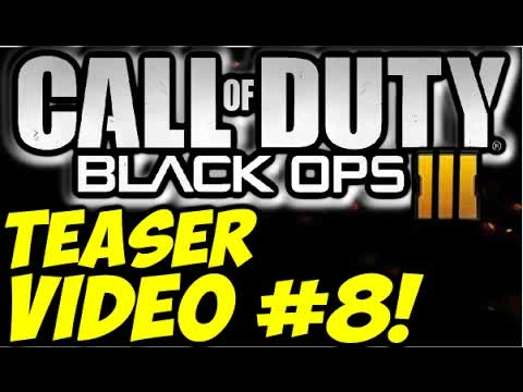 Call of Duty Black Ops 3 OFFICIAL CAMPAIGN INFO FEAR of WAR? Teaser VIDEO #8 COD 2015 BO3 LEAKS/NEWS