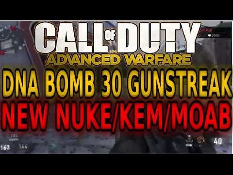 COD Advanced Warfare "DNA BOMB" 30 GUNSTREAK NEW NUKE/MOAB/KEM Multiplayer Gameplay Killstreak