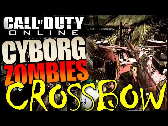 Call of Duty ONLINE Cyborg Zombies CROSSBOW Gameplay Wonder Weapon SHI NO NUMA COD Robots China