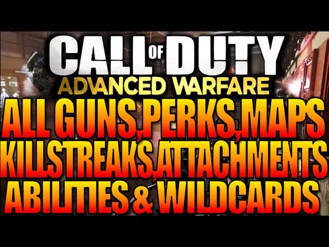 COD Advanced Warfare All Weapons,Perks,Attachments,Killstreaks,Maps,Abilities (Multiplayer Gameplay)