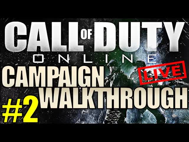 Call of Duty: Online CAMPAIGN Gameplay Walkthrough Part 2 LIVE w/TGR "TRAINING" (COD CODOL China)
