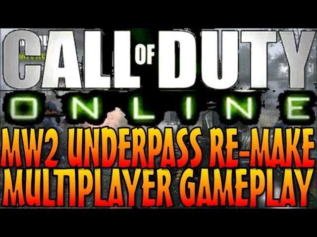 Call Of Duty Online: SnD Multiplayer Gameplay "Underpass" MW2 Remake COD6 (CODOL China COD: Online)