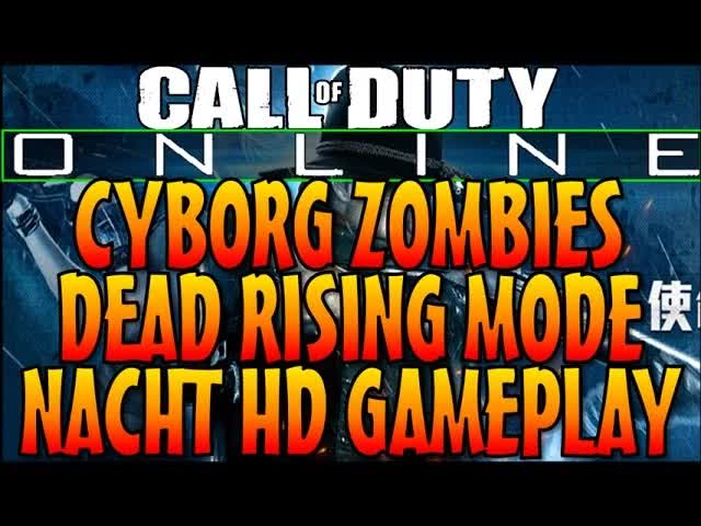 CoD Online: Cyborg Zombies Nacht Der Untoten HD Gameplay! Dead Rising Mode Call Of Duty:Online China