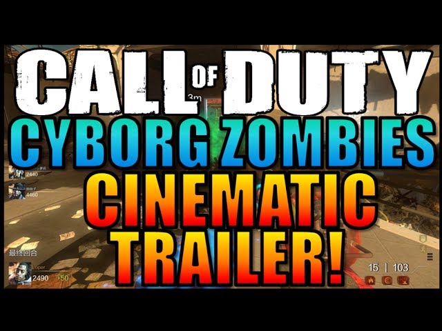 Call Of Duty: Cyborg Zombies NEW Cinematic Trailer & Gameplay [Storyline/Characters]CoD Online China