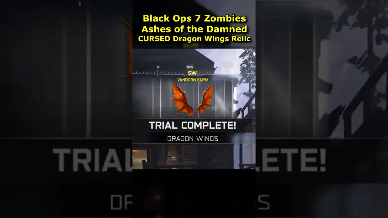 How to UNLOCK Dragon Wings Relic in Cursed Mode Black Ops 7 Zombies Ashes of the Damned Unlock Wings
