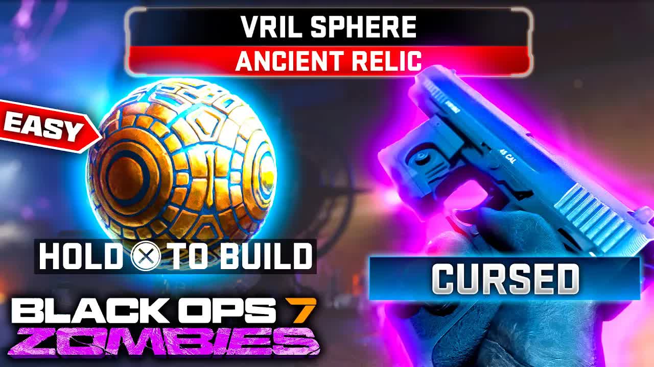 How to UNLOCK Vril Sphere Relic in Cursed Mode Black Ops 7 Zombies Ashes of the Damned Unlock Vril