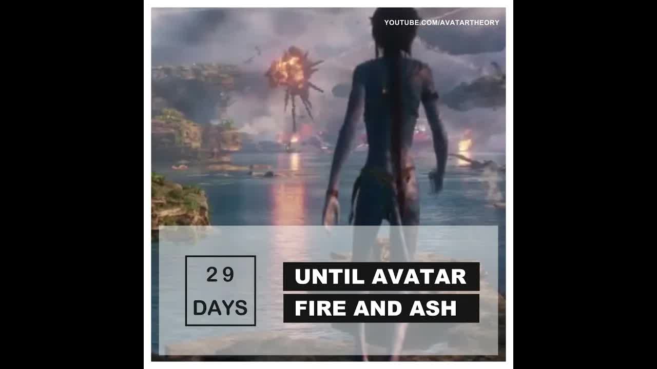 29 DAYS until FIRE and ASH | Avatar 3 Countdown