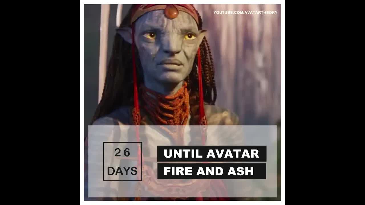 26 DAYS until FIRE and ASH | Avatar 3 Countdown