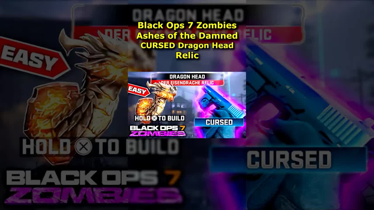 How to UNLOCK Dragon Relic in Cursed Mode Black Ops 7 Zombies Ashes of the Damned Unlock Dragon Head
