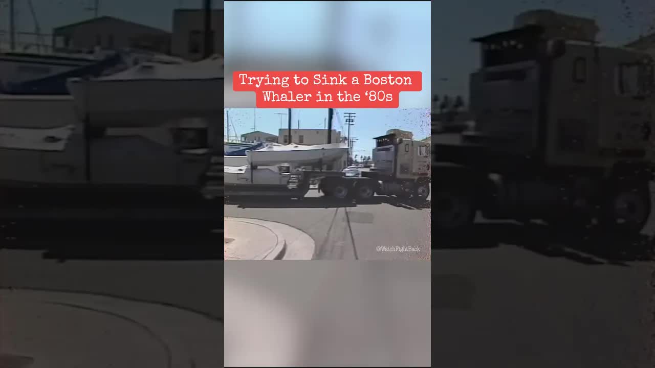 Trying to Sink a Boston Whaler in the ‘80s