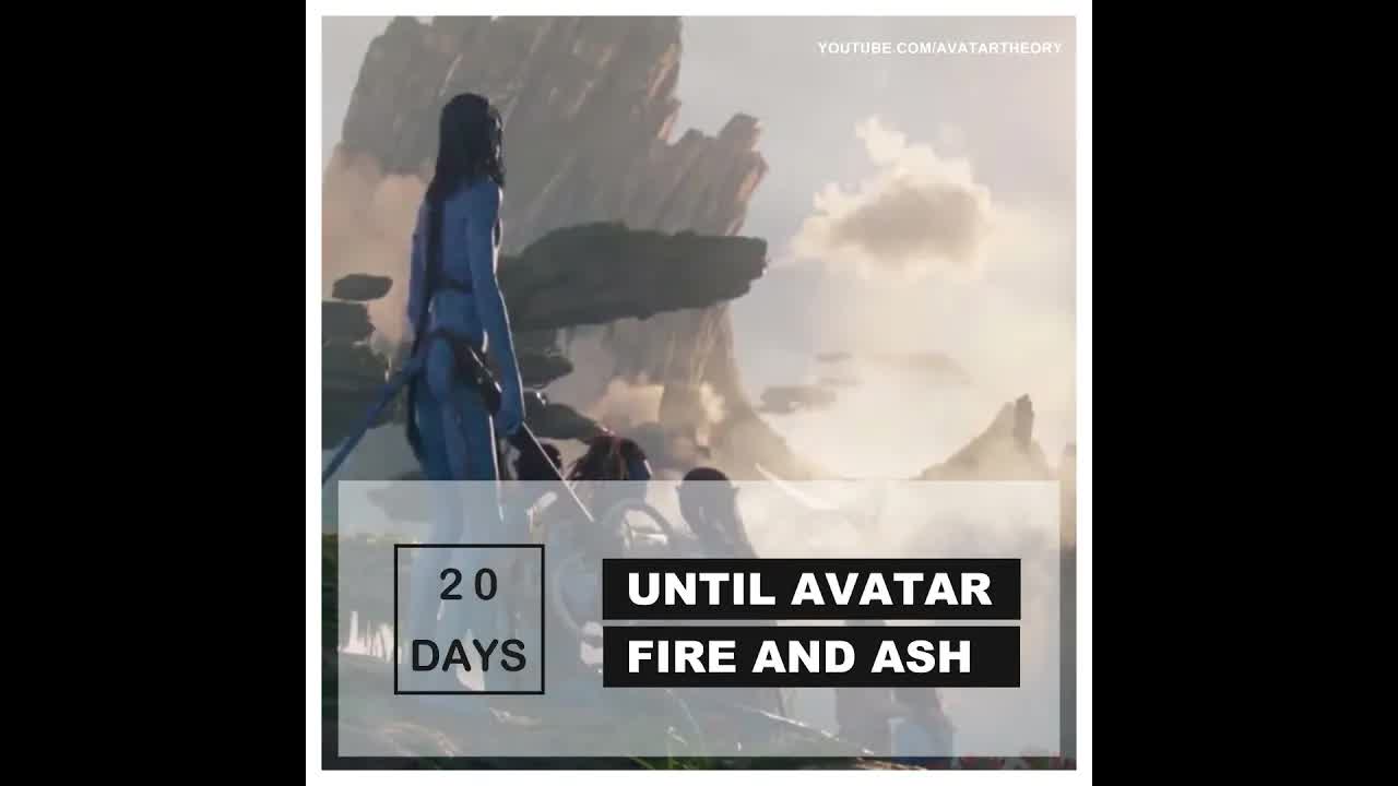 20 DAYS until FIRE and ASH | Avatar 3 Countdown