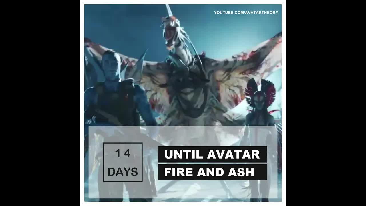 14 DAYS until FIRE and ASH | Avatar 3 Countdown