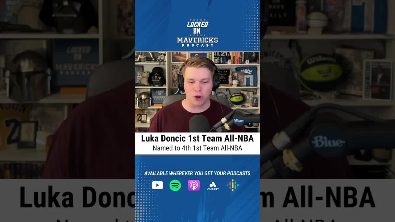 Luka Doncic Named to 4th 1st Team All-NBA | Dallas Mavericks Podcast