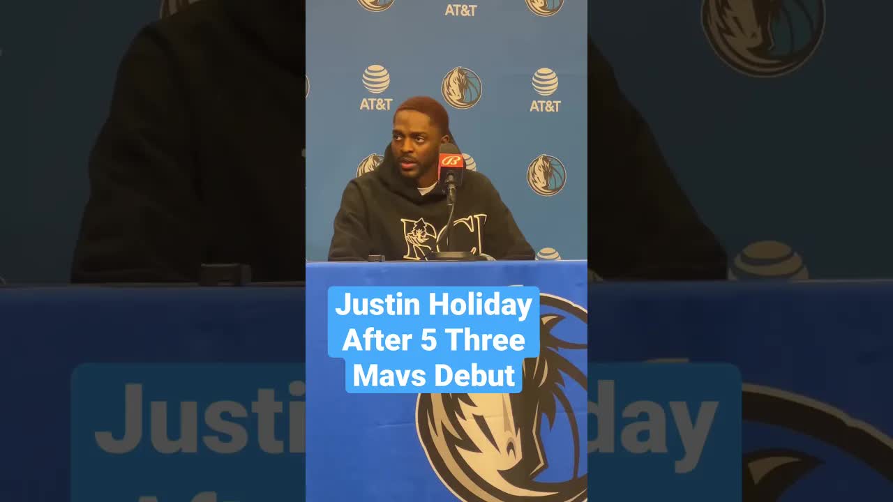 Justin Holiday on Dallas Mavericks Debut & 5/6 Three Night for Mavs