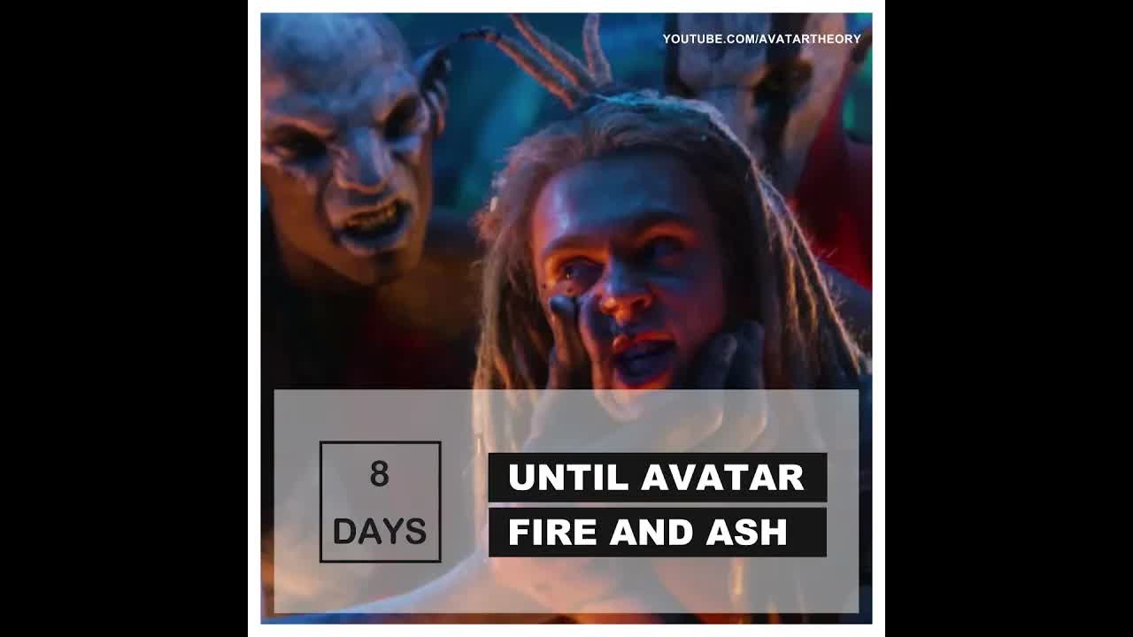 8 DAYS until FIRE and ASH | Avatar 3 Countdown