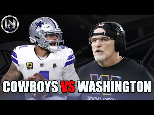 Cowboys VS Washington Live Play-by-Play Law Nation Sports