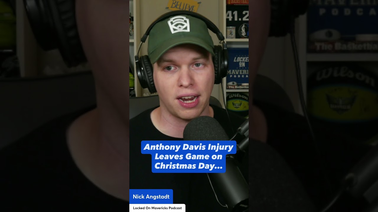 BREAKING: Anthony Davis Injury on Christmas Day Leaves Dallas Mavericks with a problem...