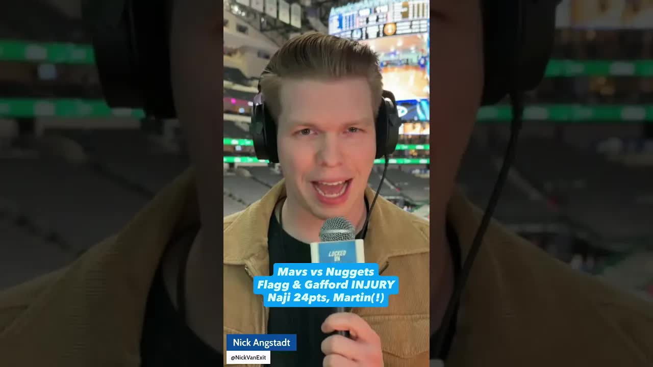 Cooper Flagg & Daniel Gafford INJURIES, Dallas Mavericks vs Denver Nuggets, Naji Marshall floats